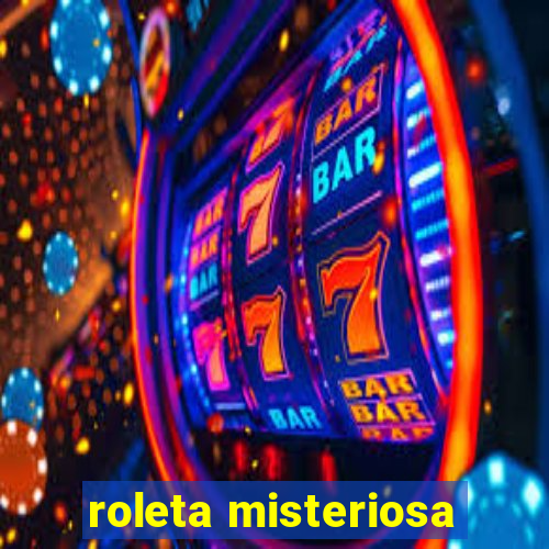 roleta misteriosa