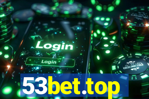53bet.top