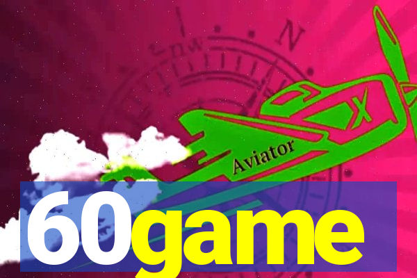60game