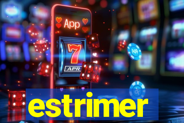 estrimer