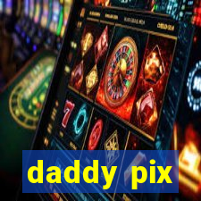 daddy pix