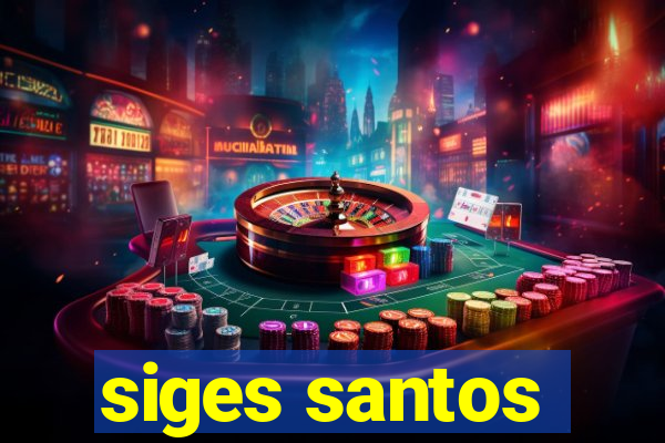 siges santos