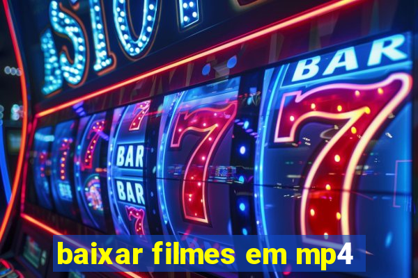 baixar filmes em mp4
