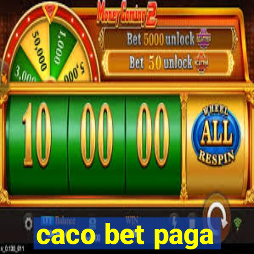 caco bet paga