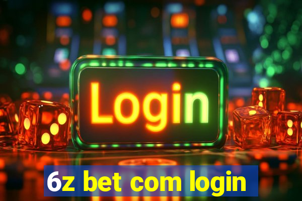 6z bet com login