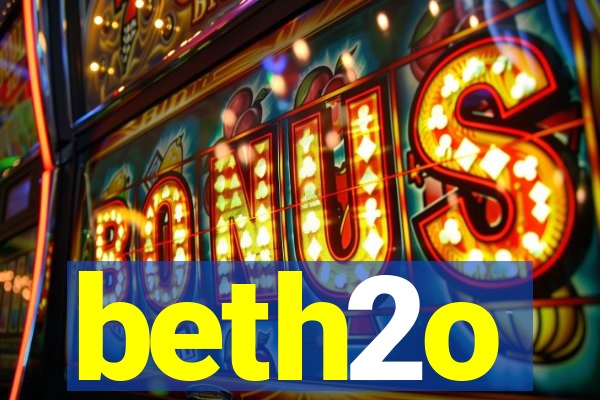 beth2o