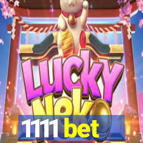 1111 bet
