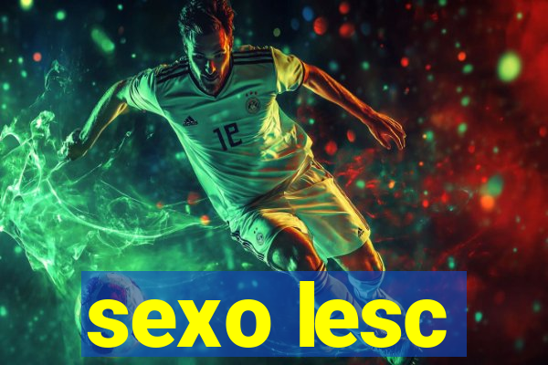sexo lesc