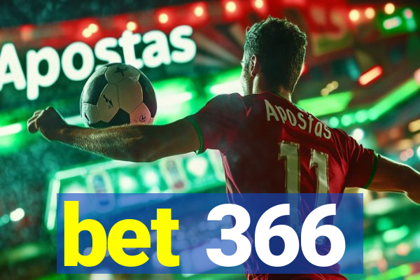 bet 366
