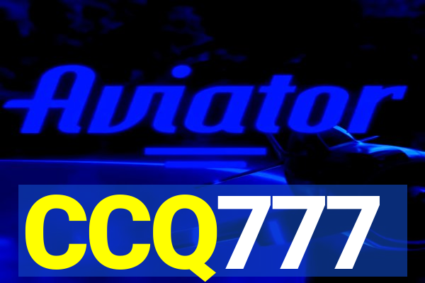 CCQ777