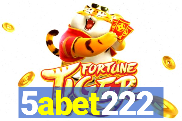 5abet222