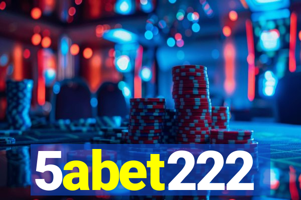 5abet222