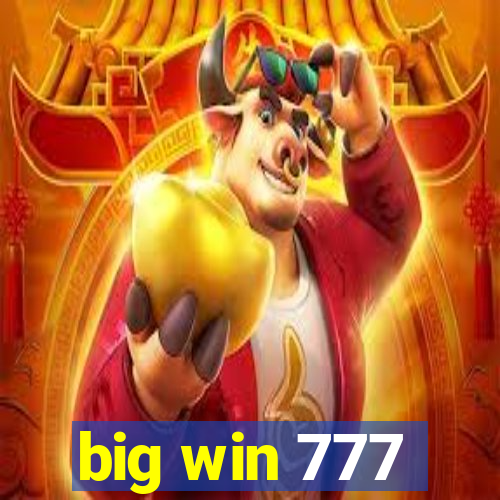 big win 777