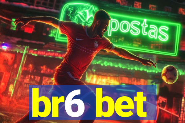 br6 bet