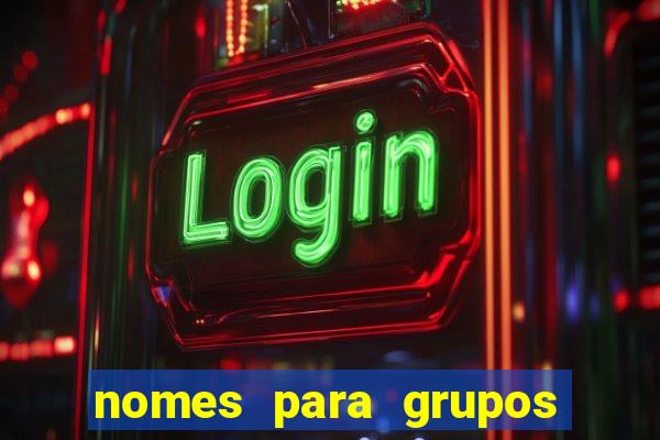 nomes para grupos de amigos cachaceiros