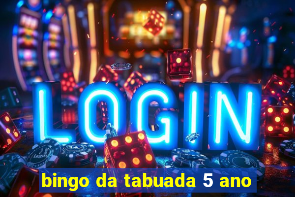 bingo da tabuada 5 ano