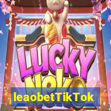leaobetTikTok