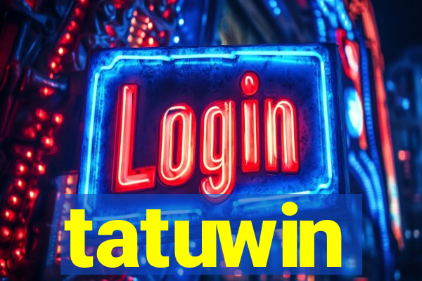 tatuwin