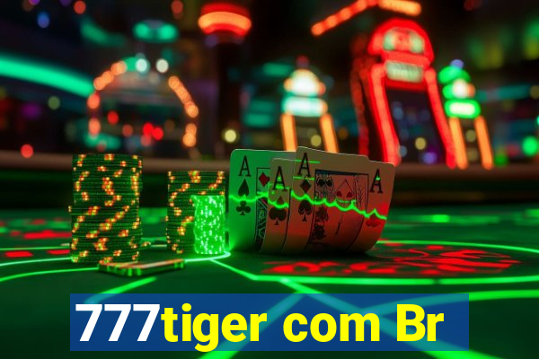 777tiger com Br