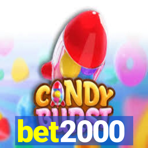 bet2000