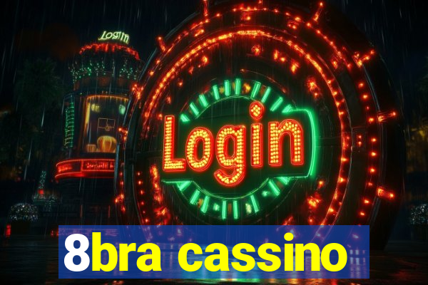 8bra cassino