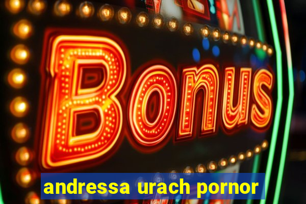 andressa urach pornor