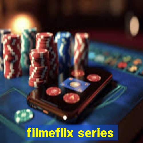 filmeflix series