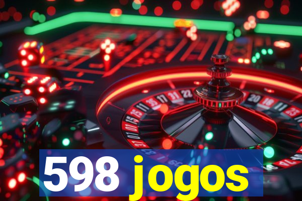 598 jogos