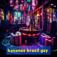 bananas brasil gay