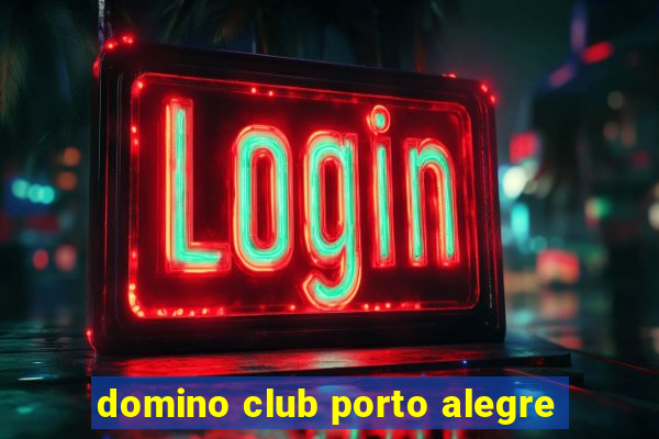 domino club porto alegre