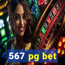 567 pg bet