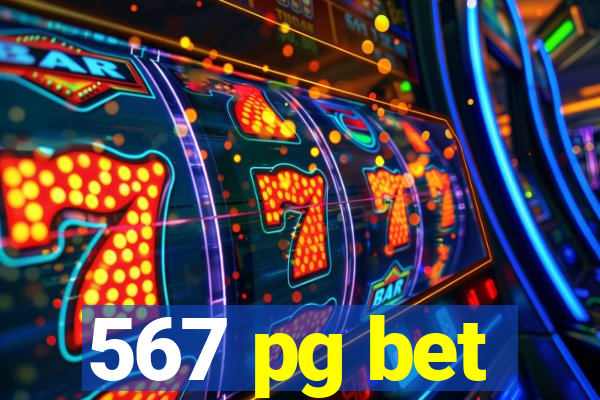 567 pg bet
