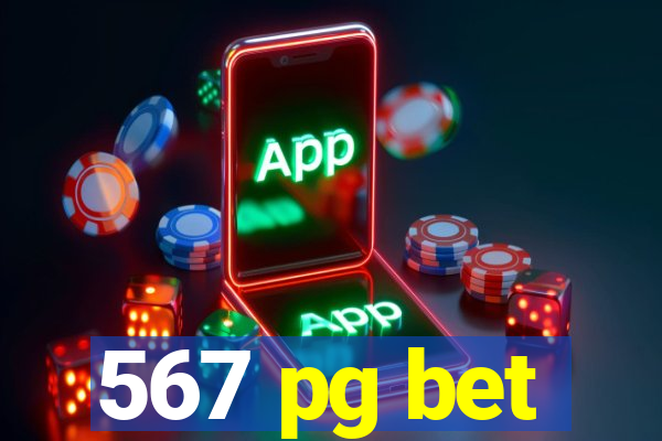 567 pg bet