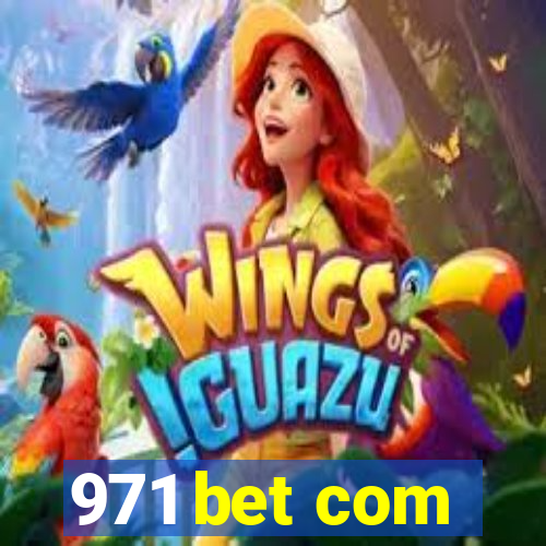 971 bet com