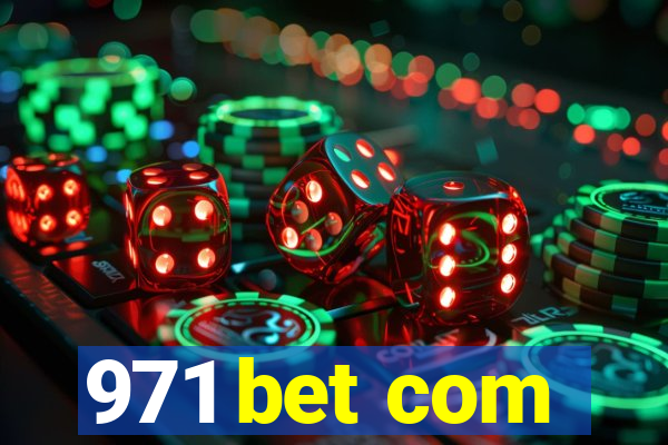 971 bet com