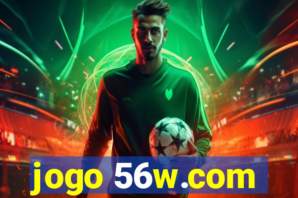 jogo 56w.com