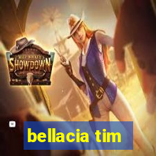 bellacia tim
