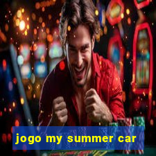 jogo my summer car