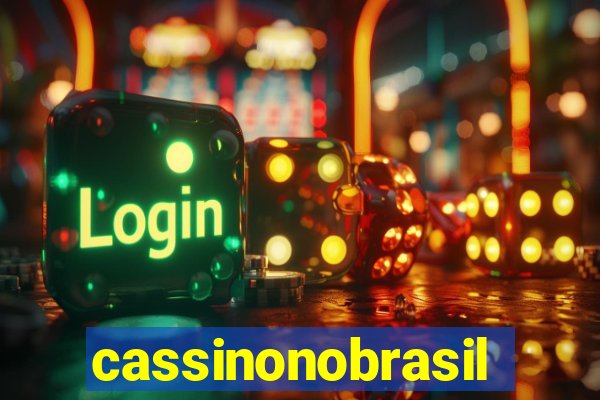 cassinonobrasil
