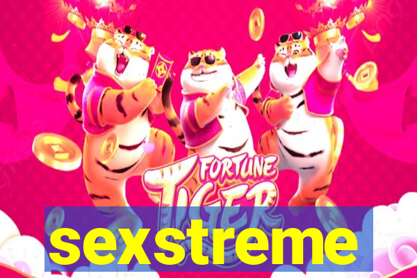 sexstreme