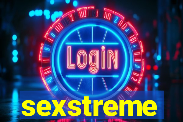 sexstreme
