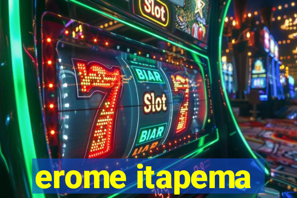 erome itapema