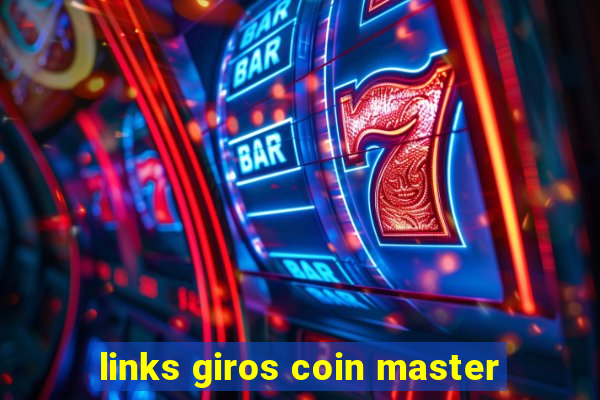 links giros coin master