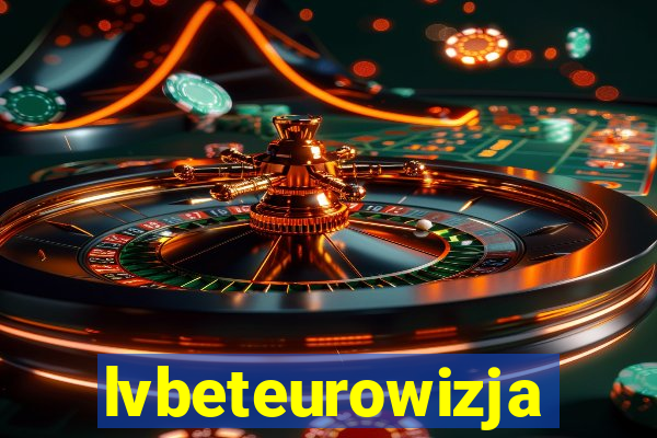 lvbeteurowizja
