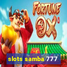 slots samba 777