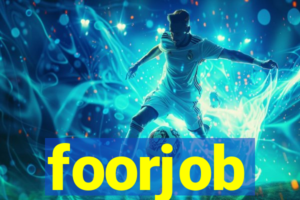 foorjob