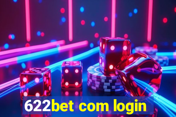 622bet com login