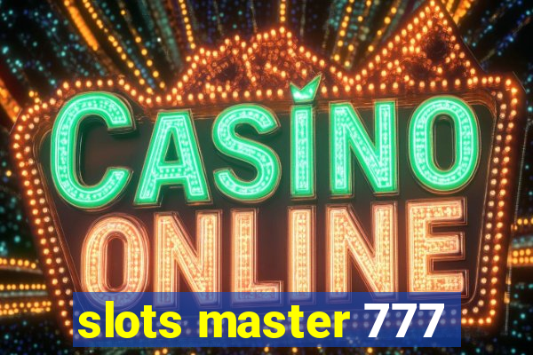 slots master 777