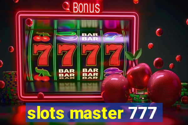slots master 777
