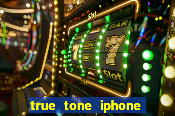 true tone iphone economiza energia